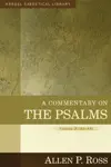 A Commentary on the Psalms, Volume 2: 42–89 