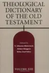Theological Dictionary of the Old Testament: Volume XIII