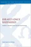 Israel's Only Shepherd: Matthew's Shepherd Motif and His Social Setting