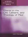 Charts on the Life, Letters, and Theology of Paul