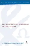 The Function of Suffering in Philippians