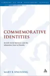 Commemorative Identities: Jewish Social Memory and the Johannine Feast of Booths