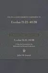 The Preacher's Hebrew Companion to Exodus 15:22–40:38