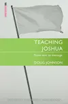 Teaching Joshua: From Text to Message