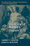 The Book of Daniel, Chapters 7–12
