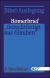 Gerechtfertigt aus Glauben: Römerbrief