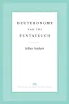 Deuteronomy and the Pentateuch