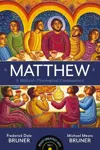 Matthew: A Biblical–Theological Commentary