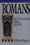 Romans: Righteousness from Heaven 