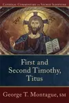 First and Second Timothy, Titus 