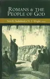 Romans and the People of God: Essays in Honor of Gordon D. Fee on the Occasion of His 65th Birthday