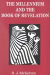 The Millennium and the Book of Revelation