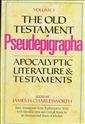 The Old Testament Pseudepigrapha: Volume 1: Apocalyptic Literature and Testaments