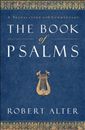 The Book of Psalms: A Translation with Commentary
