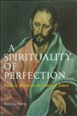 A Spirituality of Perfection: Faith in Action in the Letter of James 