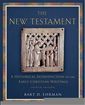 The New Testament: A Historical Introduction to the Early Christian Writings 