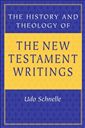 The History and Theology of the New Testament Writings