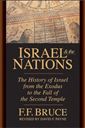 Israel and the Nations: The History of Israel from the Exodus to the Fall of the Second Temple