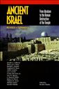 Ancient Israel: From Abraham to the Roman Destruction of the Temple (Revised & Expanded)