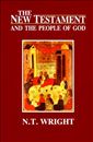 The New Testament and the People of God (Christian Origins and the Question of God: Volume 1)