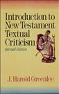 Introduction to New Testament Textual Criticism: Revised Edition