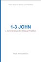 1–3 John: A Commentary in the Wesleyan Tradition