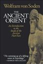 The Ancient Orient: An Introduction to the Study of the Ancient Near East