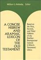 A Concise Hebrew and Aramaic Lexicon of the Old Testament: Based upon the Lexical Work of Ludwig Koehler and Walter Baumgartner
