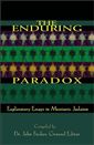 The Enduring Paradox: Exploratory Essays in Messianic Judaism