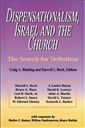 Dispensationalism, Israel and the Church